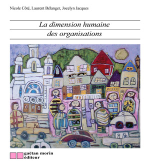 cote_nicole__la_dimension_humaine_des_organisations_300