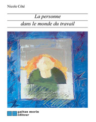 cote_nicole__la_personne_dans_le_monde_du_travail_190